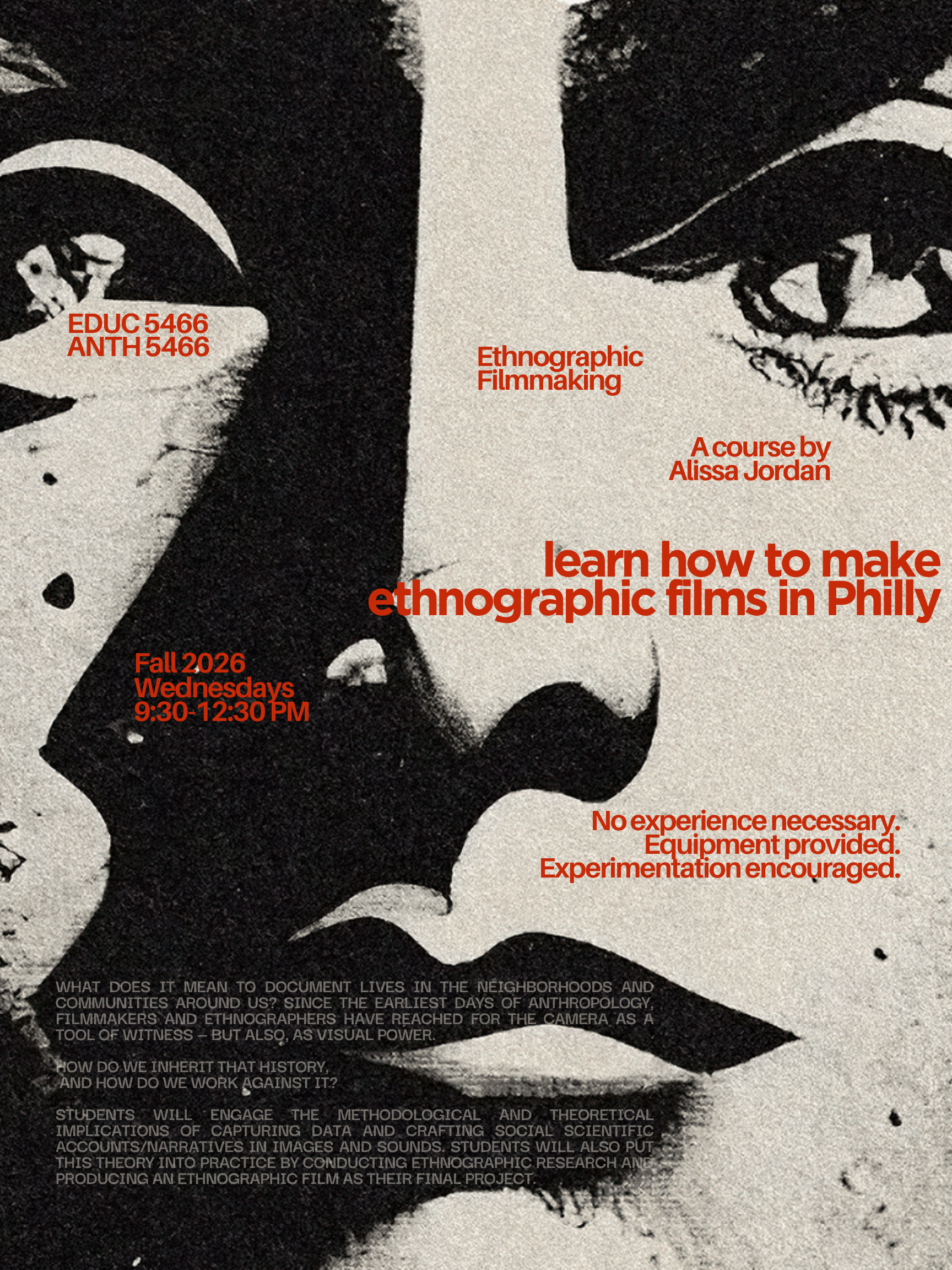 Ethnographic Filmmaking (Enrolled Students Only) SESSION 8