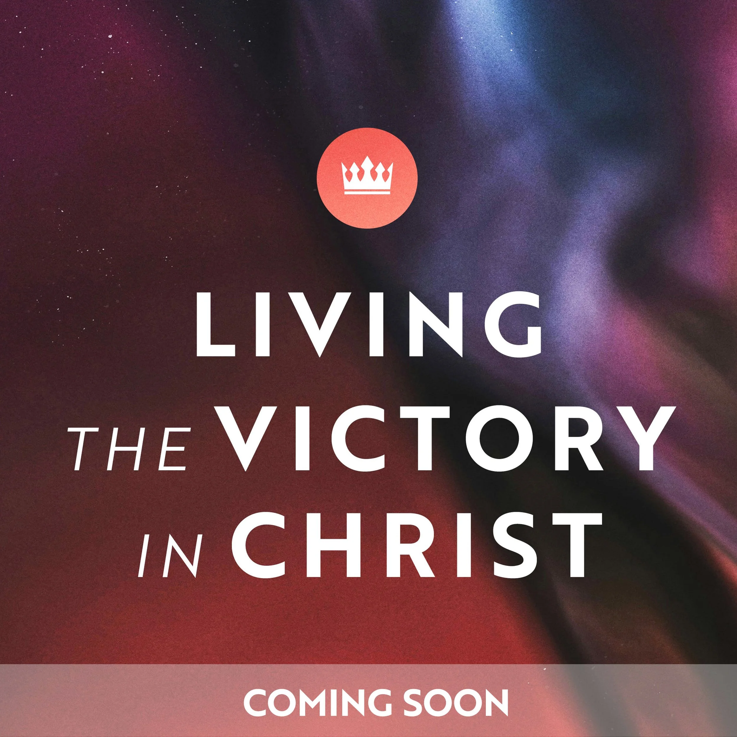Living the Victory in Christ Course