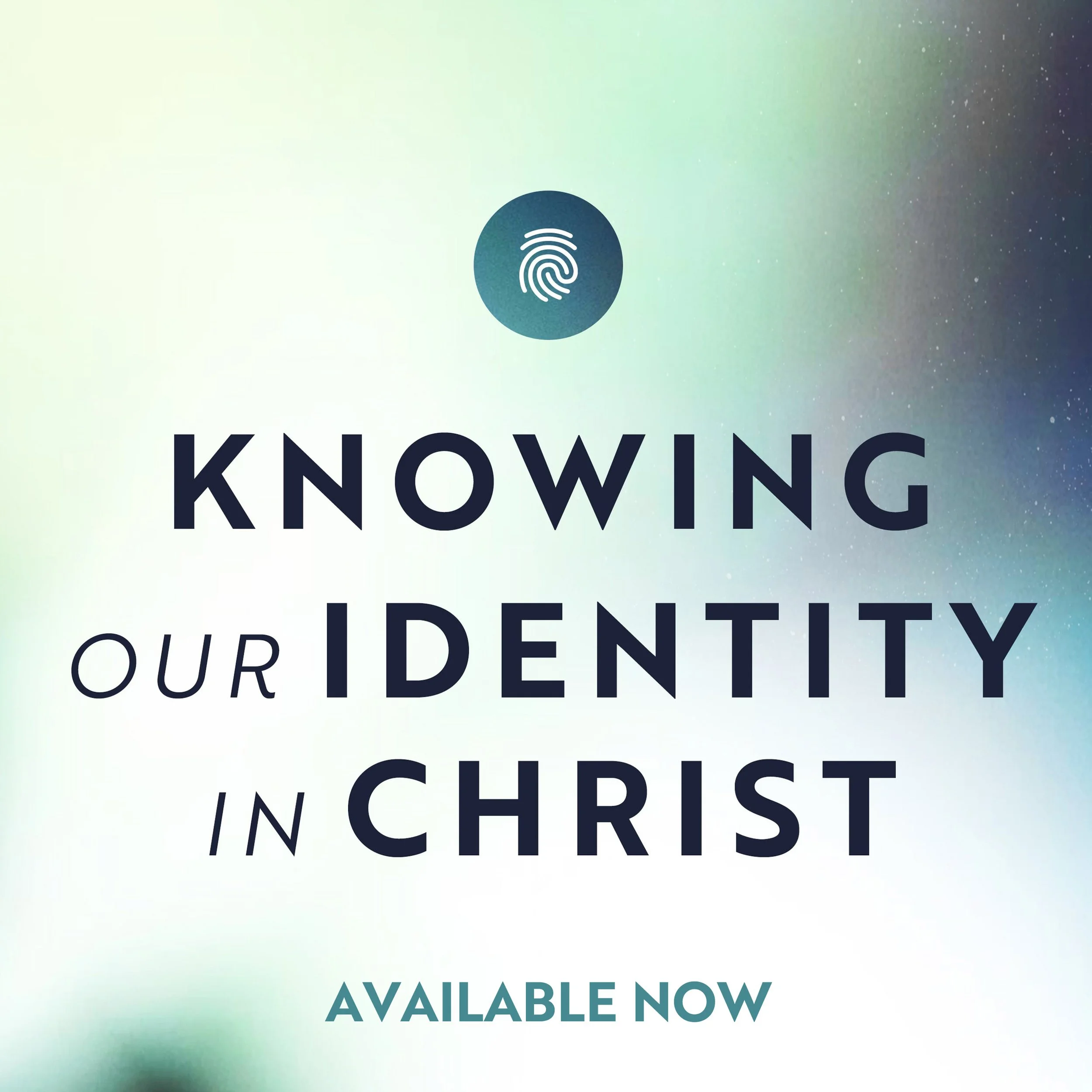 Knowing Our Identity in Christ Course
