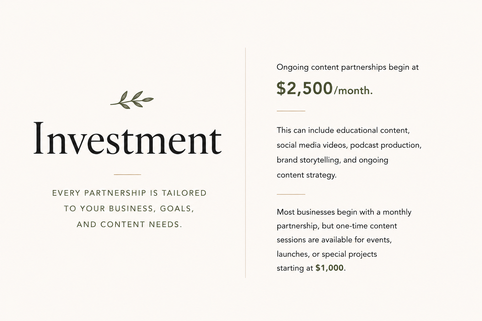 Investment brochure with a beige background, the word 'Investment' in large black font, a small green leaf icon above, and details on content partnerships starting at $2,500 per month, including educational content, social media videos, podcast production, and content strategy, with one-time content projects starting at $1,000.