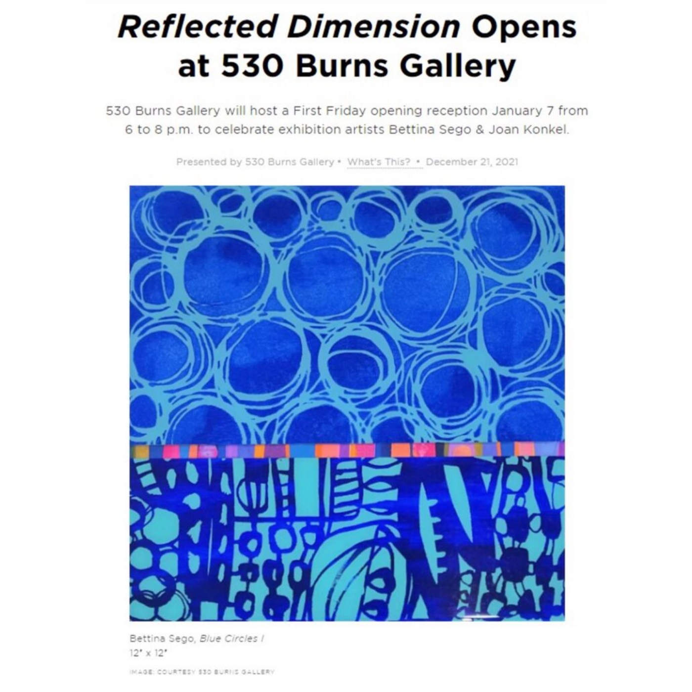 Announcement for an art exhibition opening at 530 Burns Gallery featuring works by Bettina Sego and Joan Konkel, with a large image of Bettina Sego's blue circle painting titled 'Blue Circles I'.