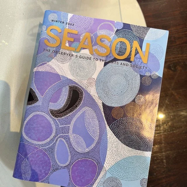 Cover of a magazine titled 'SEASON,' featuring abstract artwork with circles in shades of purple, blue, and black. The subtitle reads 'The Observer's Guide to the Arts and Society,' and it is labeled 'Winter 2023'.