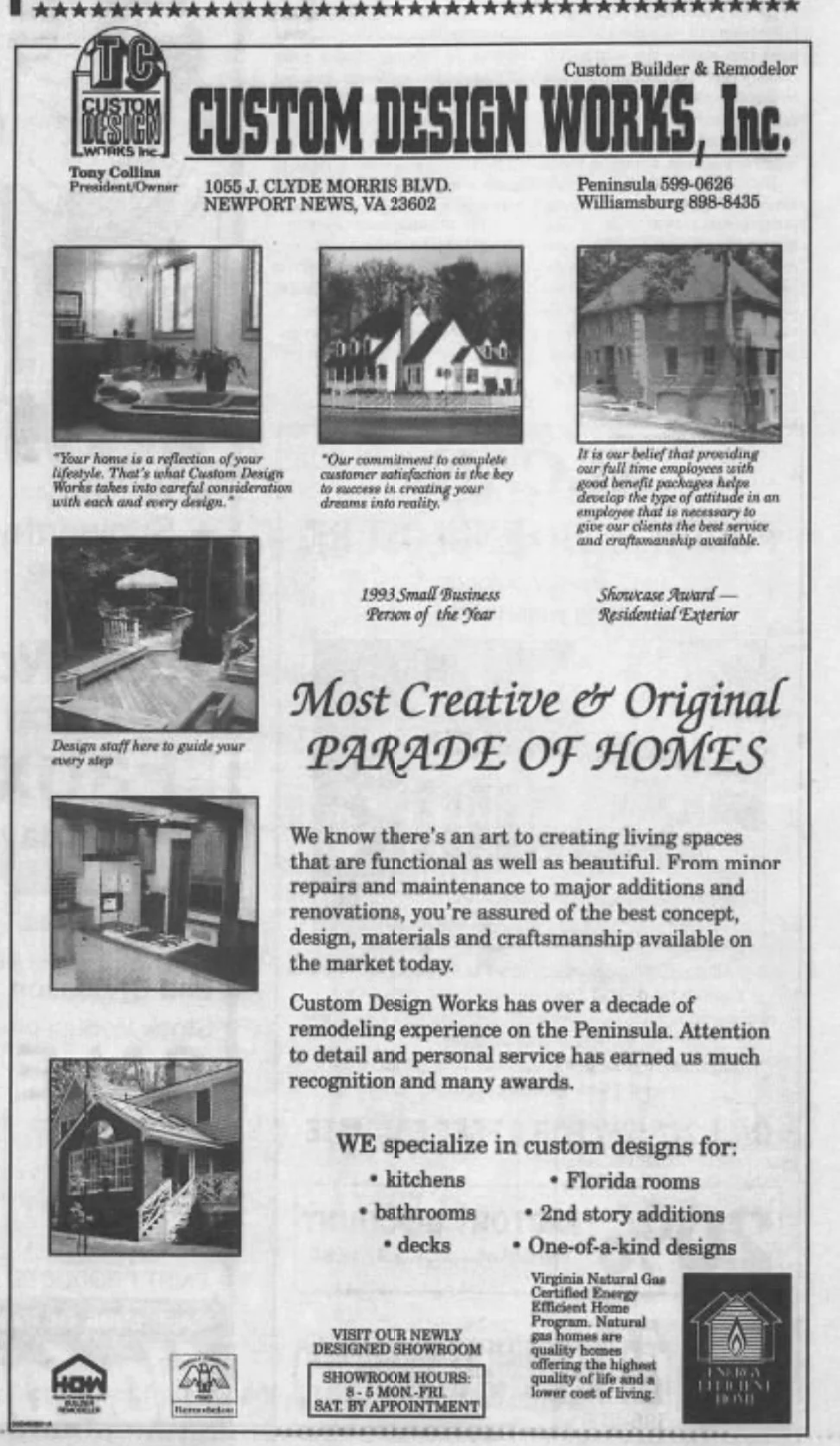 Advertisement for Custom Design Works Inc., a custom home and remodeling company. It features company contact information, photos of home interiors and exteriors, awards, and a list of their custom design specialties including kitchens, bathrooms, decks, Florida rooms, second-story additions, and one-of-a-kind designs. The ad emphasizes creativity, craftsmanship, and personalized service.