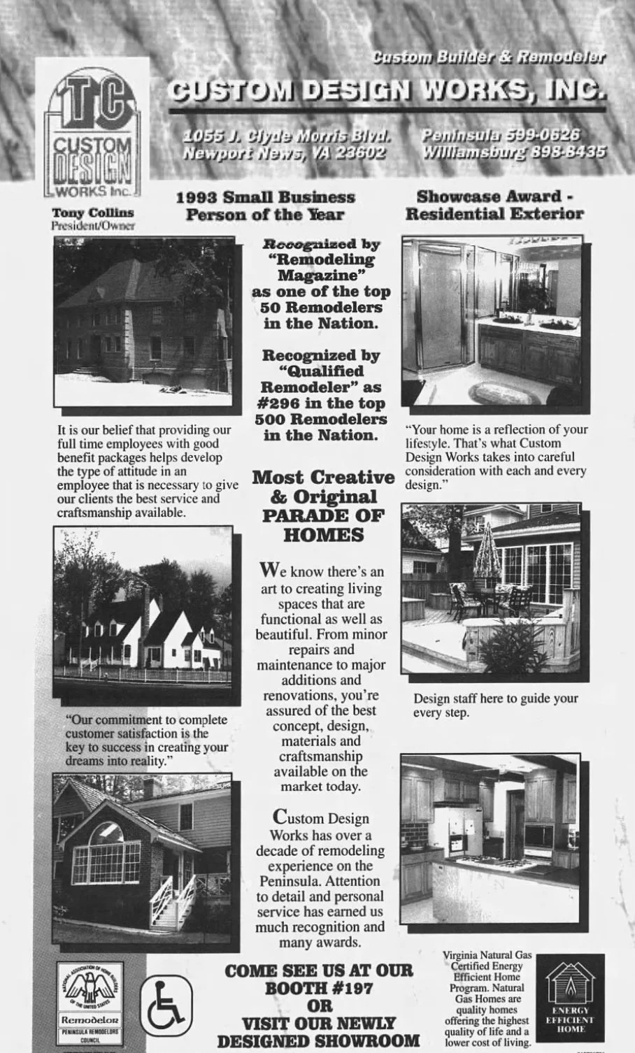 Black and white advertisement for Custom Design Works, Inc., a remodeling and home design company, showcasing awards, images of homes, interiors, and a kitchen, with contact information and slogans about craftsmanship and creativity.