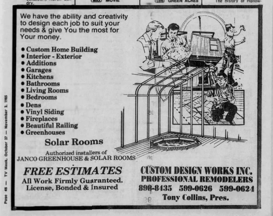 A black and white advertisement for Custom Design Works Inc. showcasing their services in home building, remodeling, and greenhouses, featuring illustrations of contractors working on a greenhouse and a list of options for custom home and solar rooms, with contact information and a mention of free estimates.