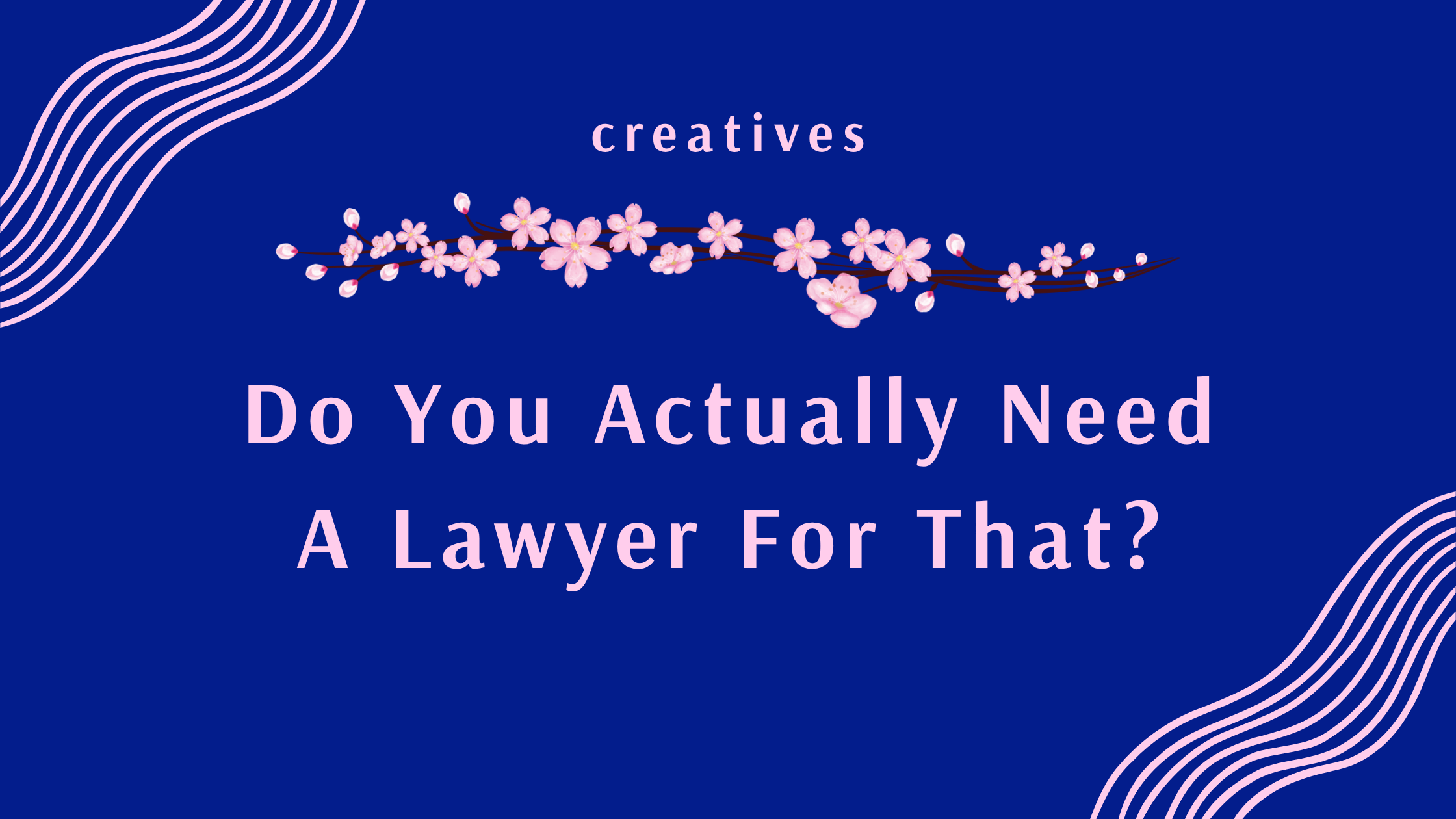 Do You Actually Need a Lawyer for That Contract?
