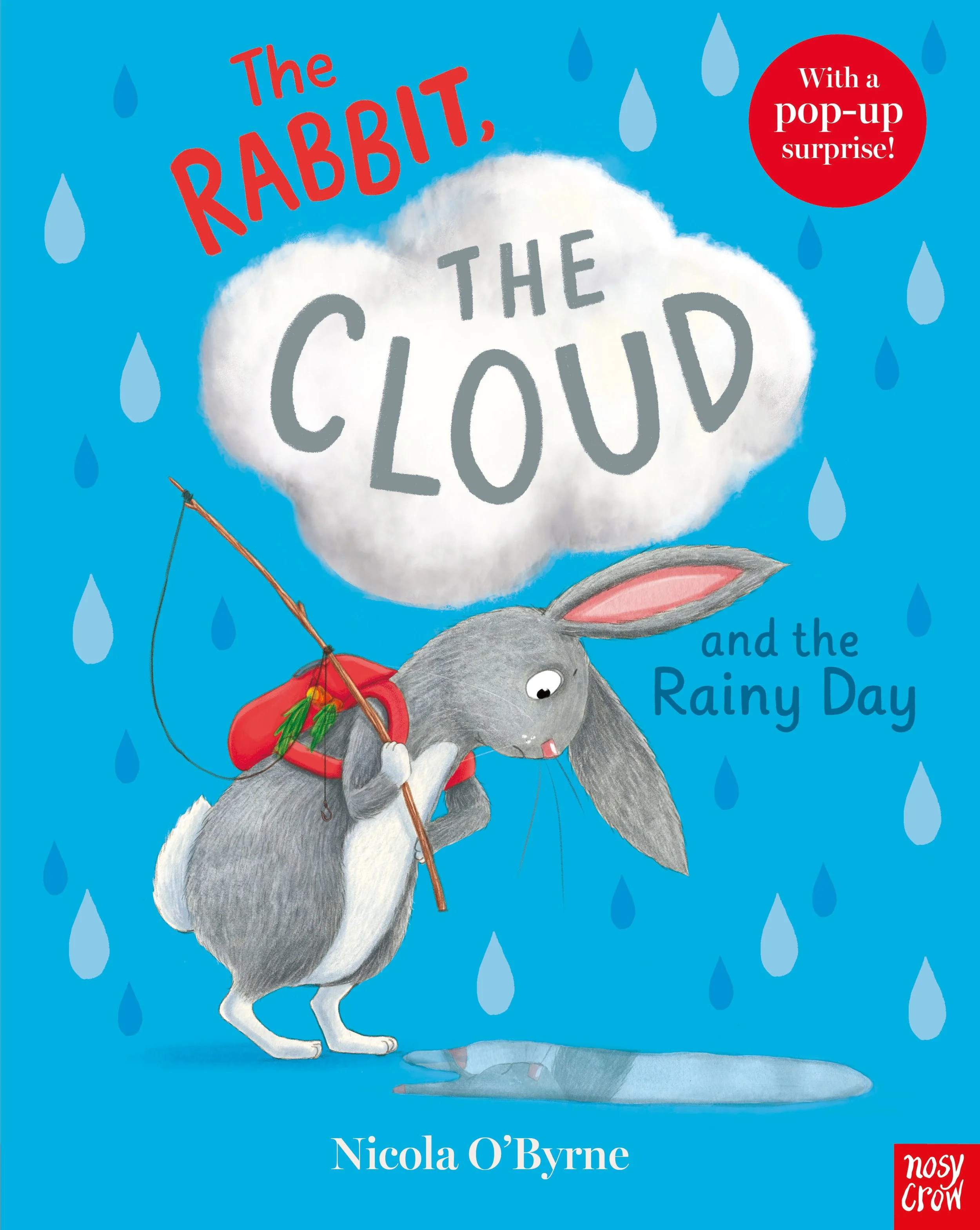 The Rabbit, The Cloud, and the Rainy Day by Nicola O'Byrne