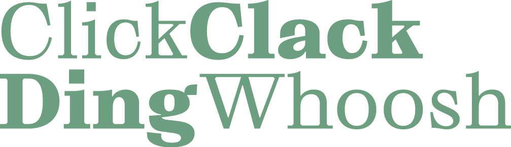 A word cloud describing the sounds of a typewriter, with words like "Click," "Clack," "Ding," "Whoosh" in various sizes and shades of green and teal.