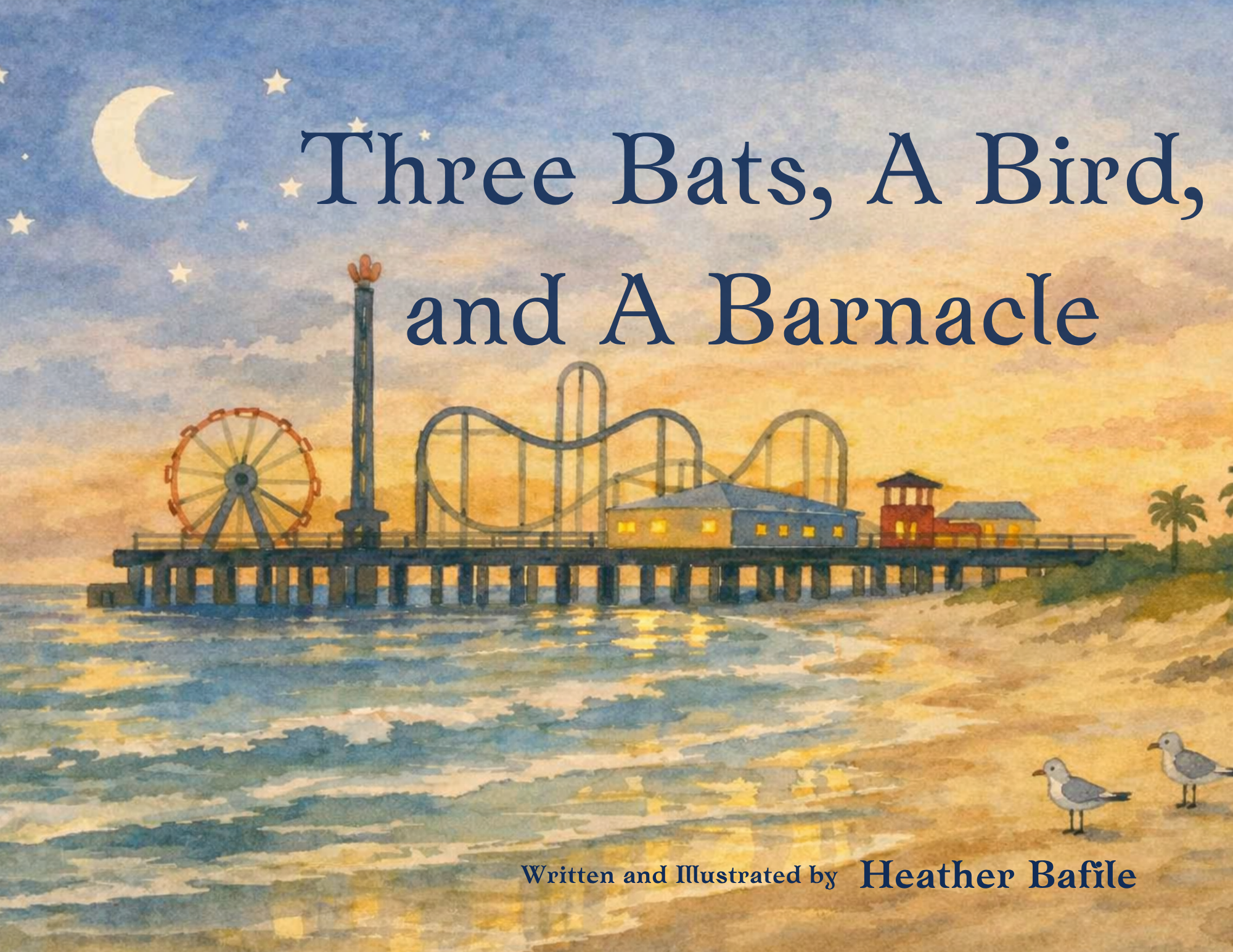 Three Bats, A Bird, and A Barnacle Book Two - Presale