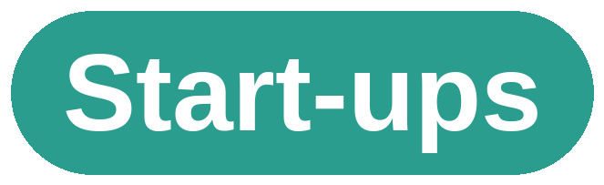 Green call-out with white text reading 'Start-ups'.