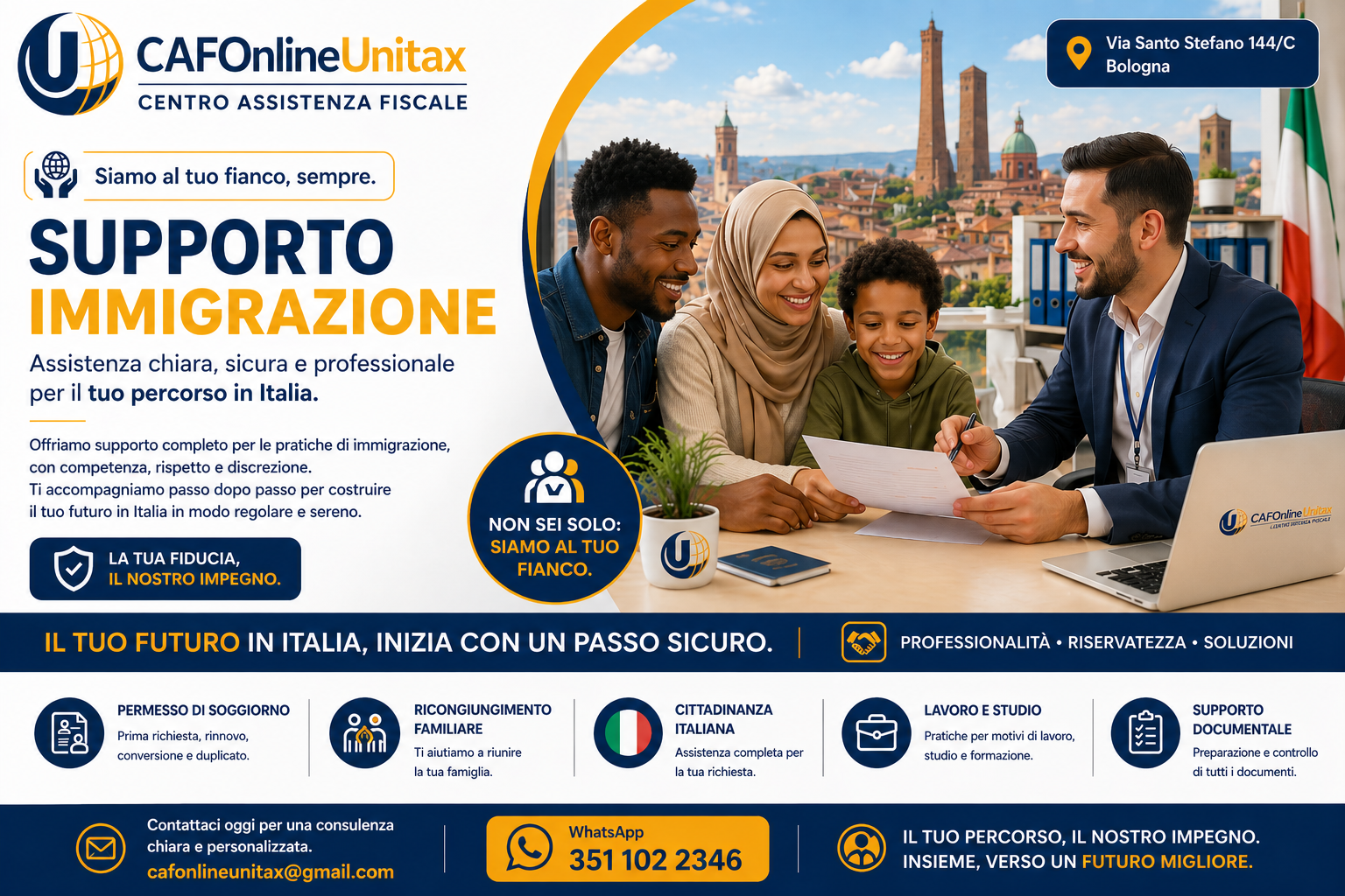 Locandina pubblicitaria di CAFOnlineUnitax che offre assistenza per pratiche di immigrazione in Italia. Include un'immagine di una famiglia e un agente di supporto che si incontrano in un ufficio, con sfondo di Bologna e testo che evidenzia servizi, contatti e slogan di supporto.