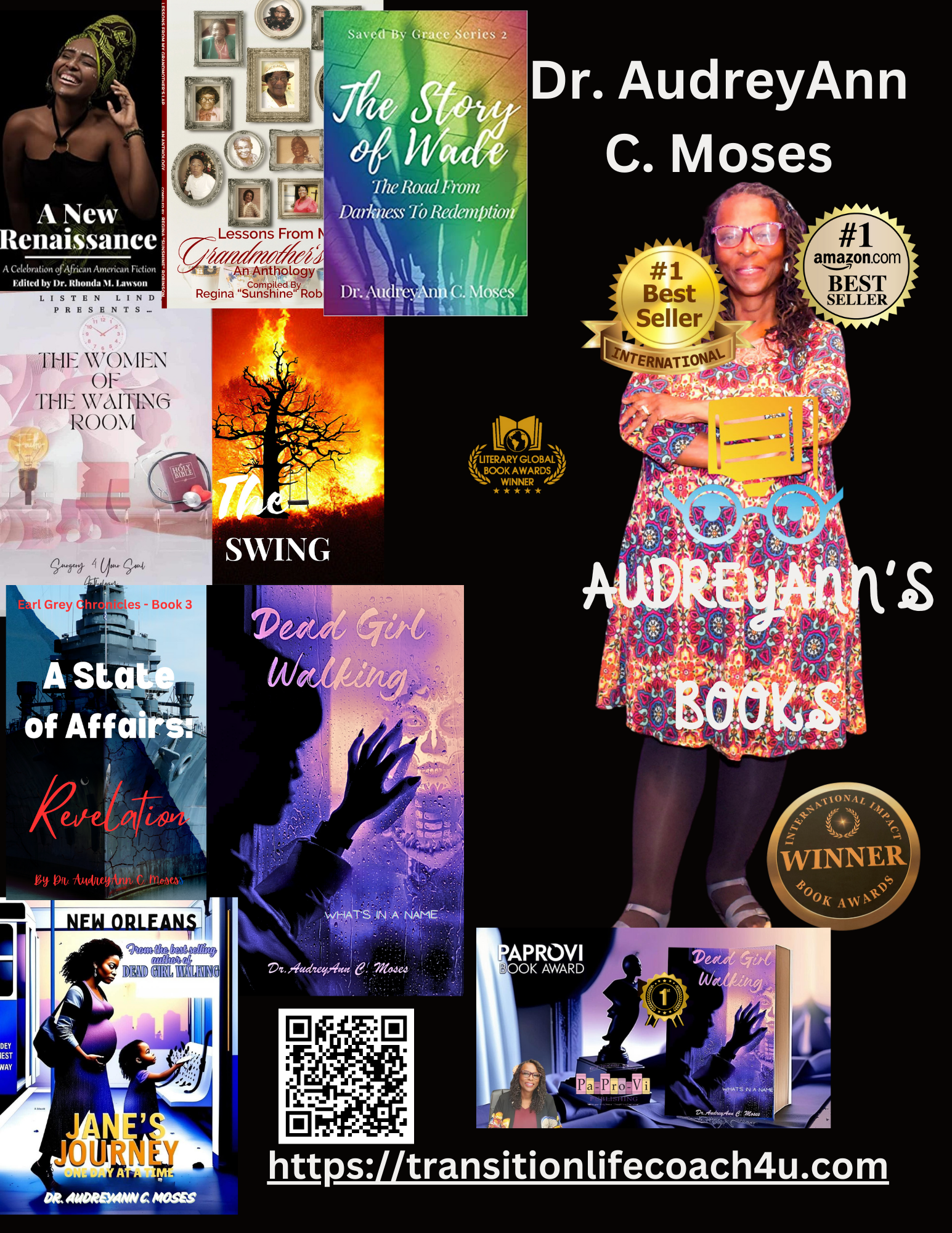 A promotional collage featuring books authored by Dr. AudreyAnn C. Moses, including 'A New Renaissance,' 'Lessons From My Grandmother,' 'The Story of Wade,' 'The Women of the Waiting Room,' 'Dead Girl Walking,' and others, with images of the author, awards, medals, and online purchasing information.