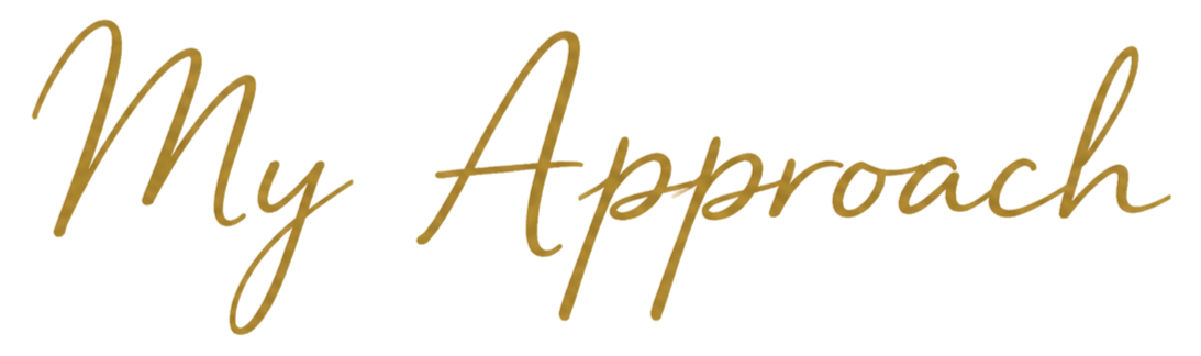 Text that reads 'My Approach' in a cursive font with gold color.
