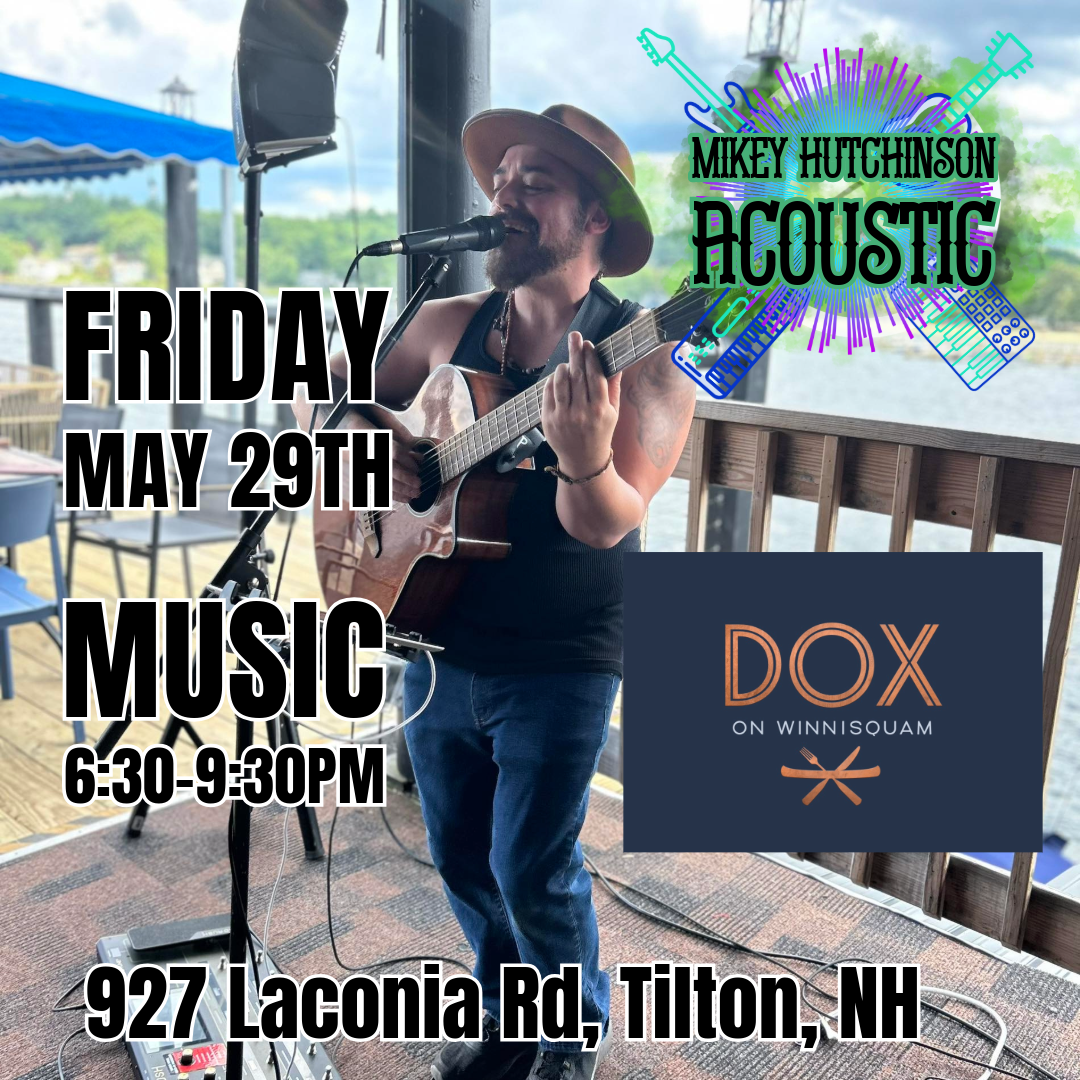Mikey Hutchinson Acoustic @ DOX Winnisquam