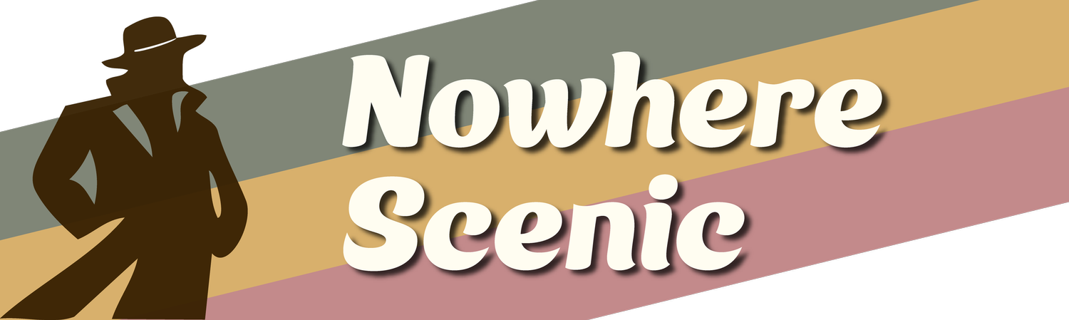 Nowhere Scenic