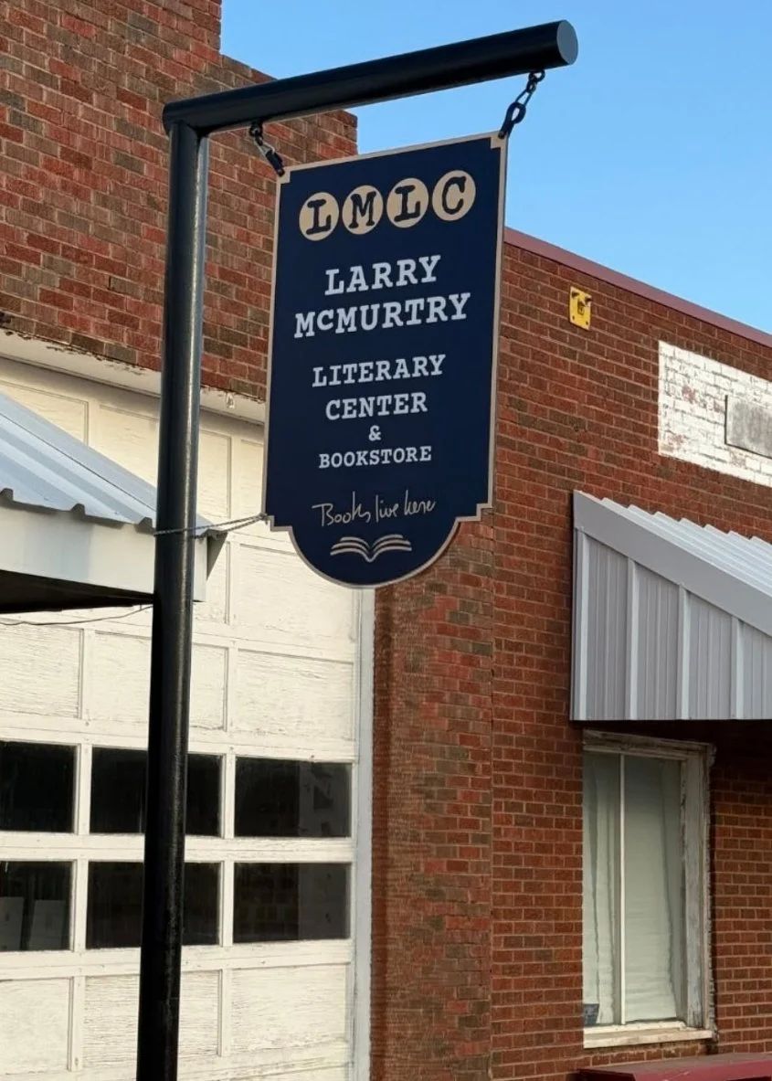 Larry McMurtry Literary Center Specialty Sign