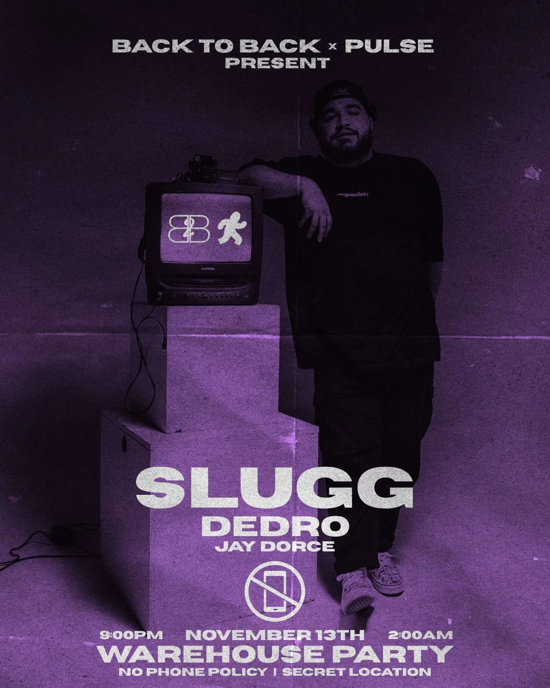 Event poster for a warehouse party featuring Slugg, Dedro, and Jay Dorce, scheduled for November 13th from 9:00 PM to 2:00 AM, with no phones allowed and a secret location.