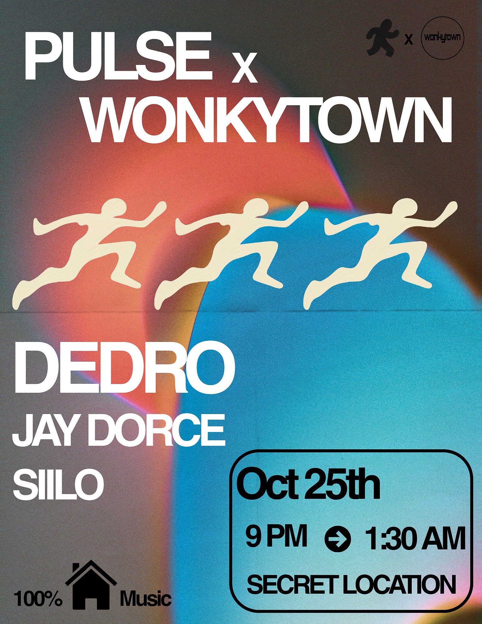 Event poster for Pulse x Wonkytown featuring DJs Dedro, Jay Dorce, and Sillo on October 25th from 9 PM to 1:30 AM at a secret location, with a colorful abstract background and white running figures.