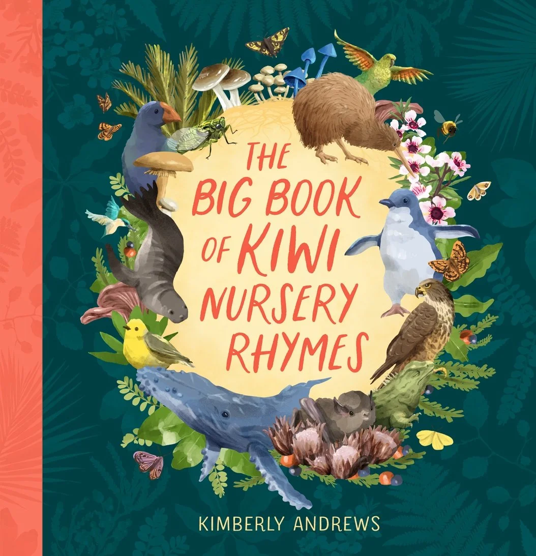 Colorful book cover titled 'The Big Book of Kiwi Nursery Rhymes' by Kimberly Andrews, featuring illustrations of various animals including a dolphin, eagle, hummingbird, fish, owl, and a variety of insects and plants arranged in a decorative wreath.