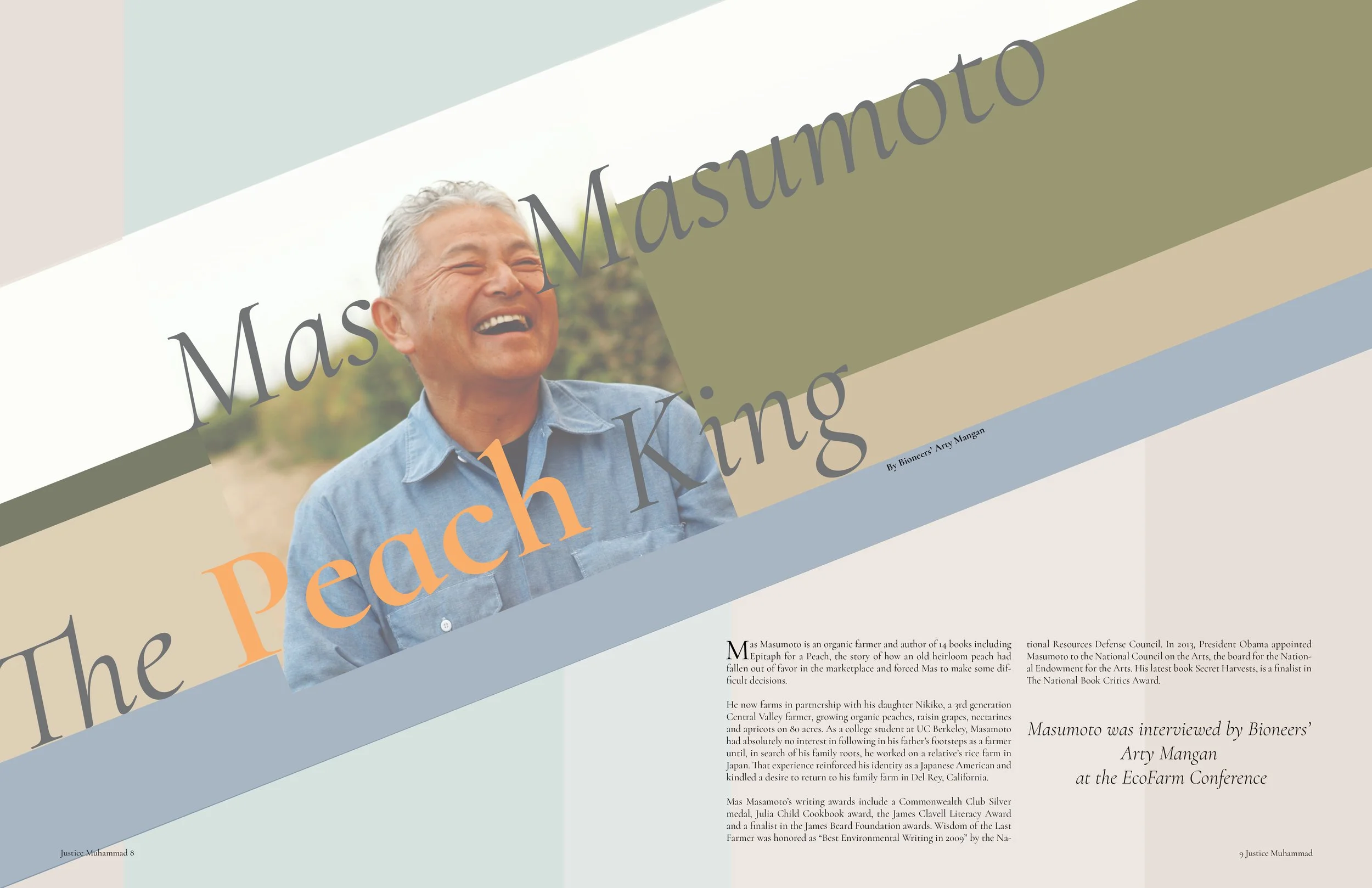 A colorful, overlapping text design featuring a smiling elderly man with gray hair, wearing a denim shirt outdoors, with large text reading 'The Peach Masumoto King' and smaller text providing additional information about Masumoto and an interview at the EcoFarm Conference.
