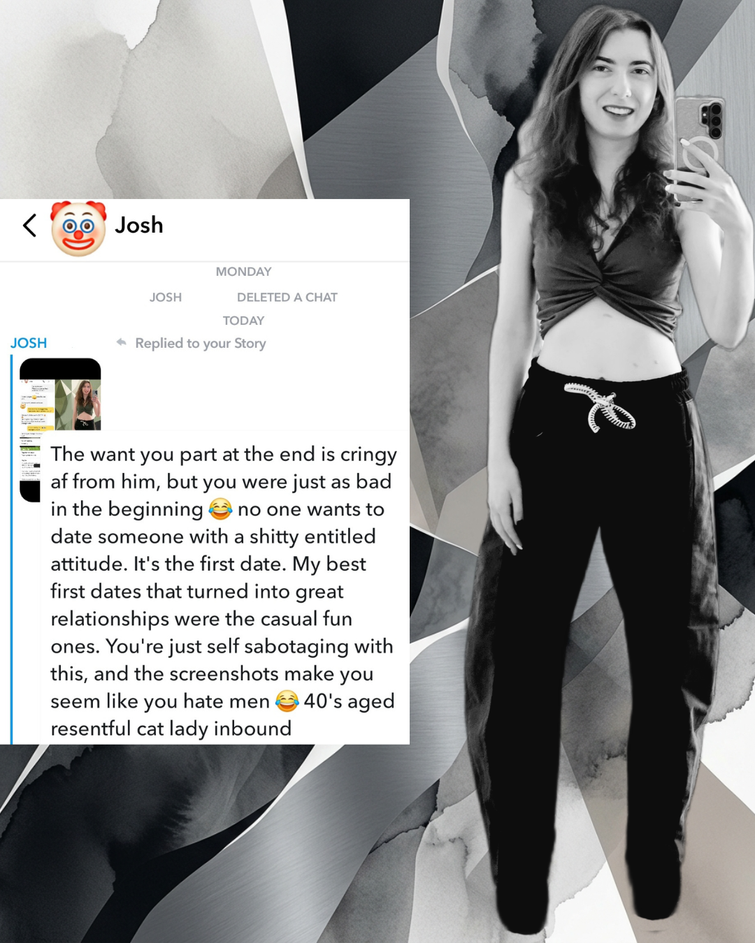 Split graphic on geometric background. Left: Snapchat message chat censored with clown and poop emojis. Right: Black-and-white full-body mirror selfie of a woman in a twist crop top and sweatpants.