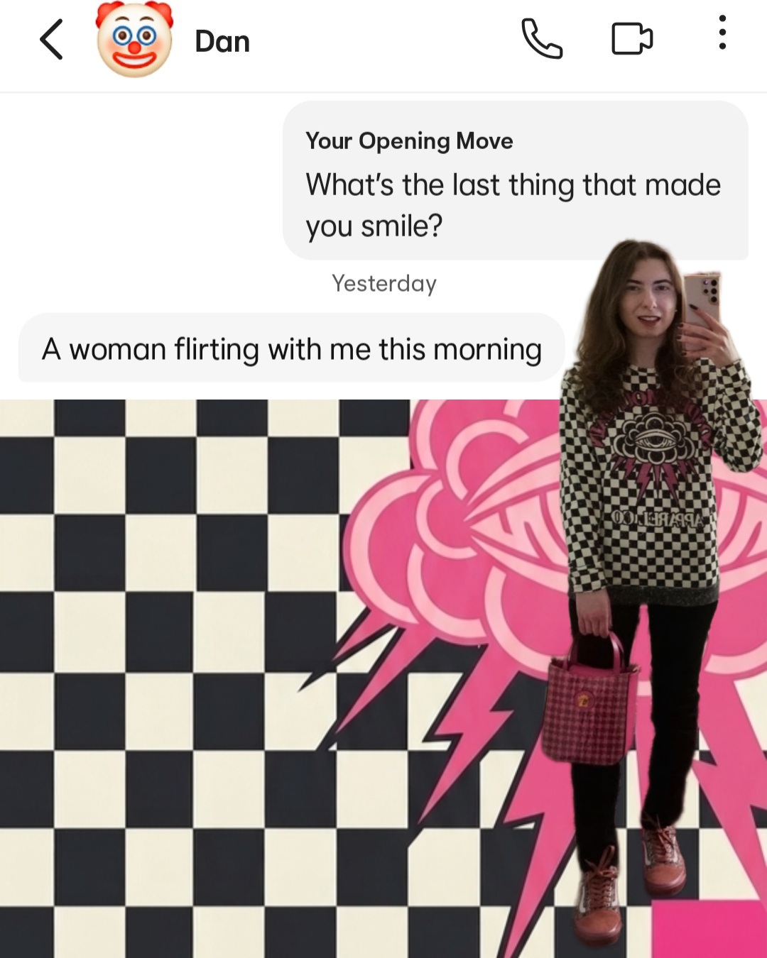 Digital collage roast post. Top: dating app message from 'Dan' about a woman flirting with him. Bottom: mirror selfie of a woman with long wavy brown hair and dark lipstick. She is wearing a black and white checkered sweatshirt, black jeans, and Vans