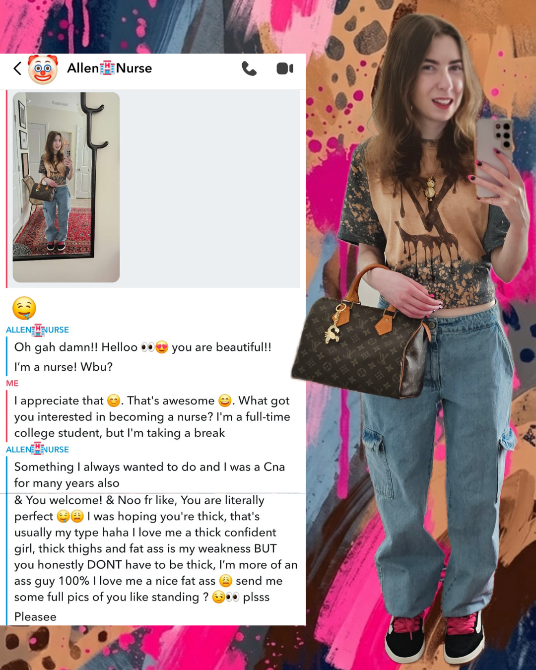 Dating app roast featuring a chat with a nurse next to a full-length mirror selfie. Wearing a LV drip tee, cargo jeans, and black Vans with pink laces, holding a Louis Vuitton Speedy bag against an abstract hot pink and gold background.