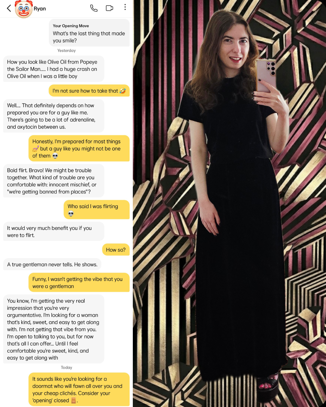 Split-screen collage: Bumble chat with a man whose face is a clown emoji. He makes a cliché "oxytocin" pickup line and gets roasted. Right: Mirror selfie of a woman in a long black dress against a gold/purple abstract background.