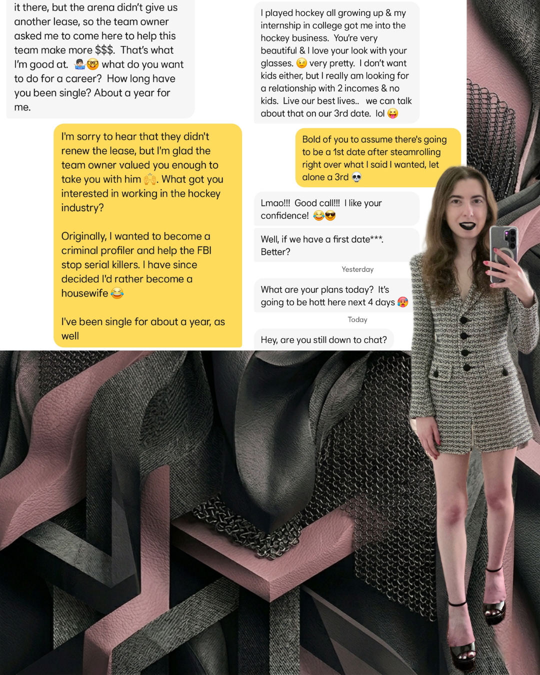 A mirror selfie of a woman in a tweed blazer dress next to a dating app chat about career and life choices. The chat has comments like "Bold of you to assume there's going to be a 1st date after steamrolling" in yellow bubbles.