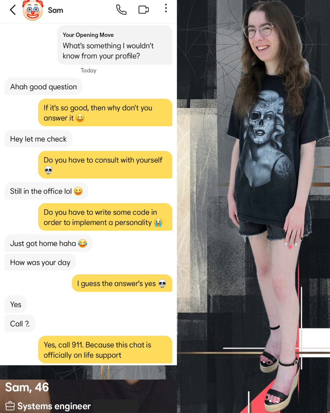 Screenshot of a Bumble chat where a match says "Ahah good question" to a prompt. Madison Fashion, wearing a black graphic tee and platform wedges, responds that the chat needs 911 because it's officially on life support.