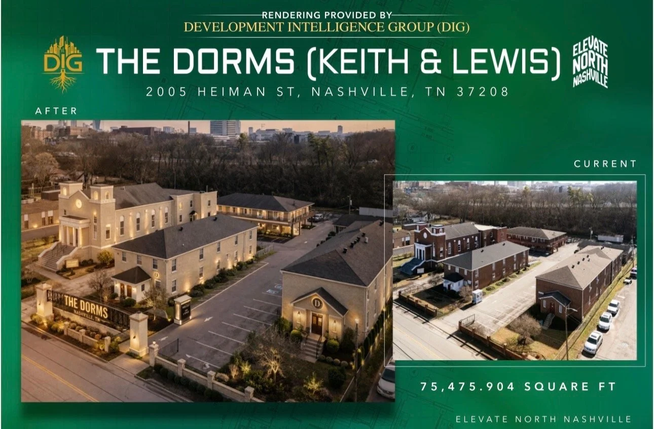 The (Keith & Lewis) Dorms Development | 2005 Heiman St. | Nashville, TN 37208 | 75K+ SQ FT