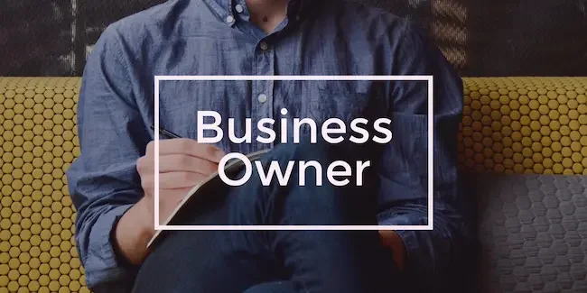 business owner printed over image of man sitting