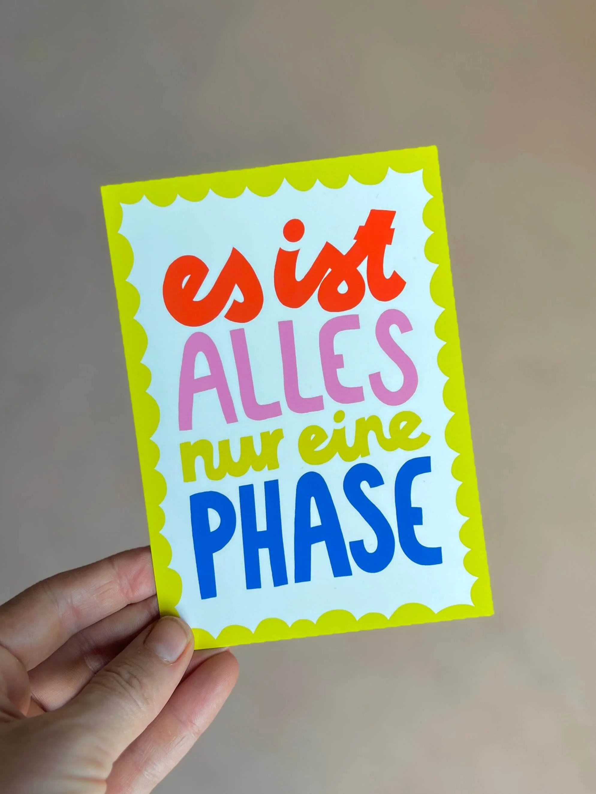 Es ist alles nur eine Phase | Postkarte