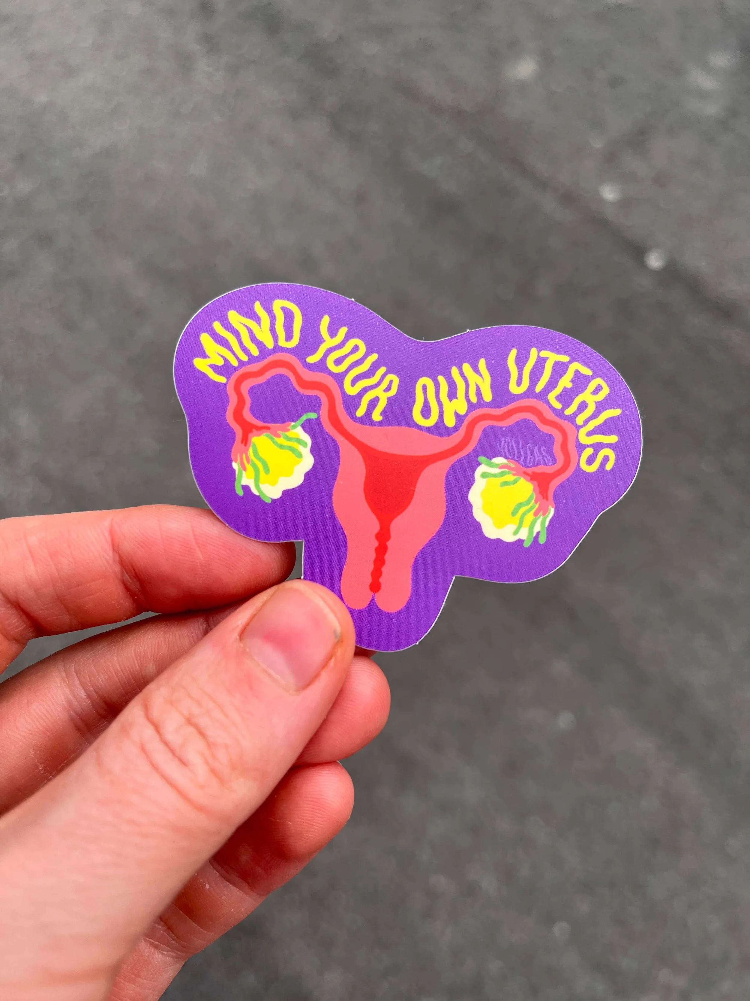 Mind your own uterus | Vinyl Sticker