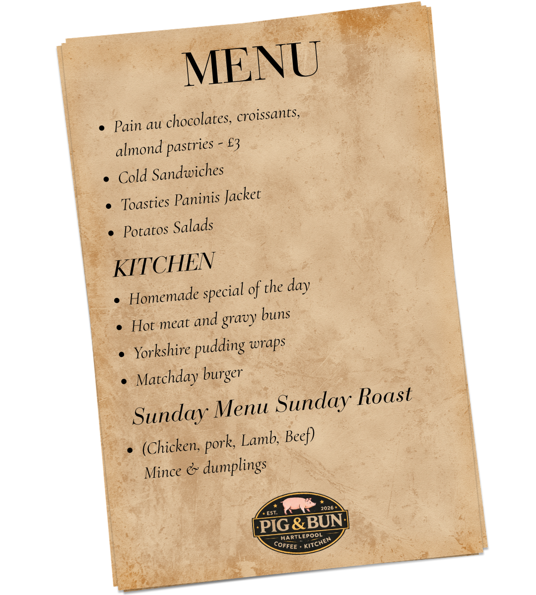 Menu on a vintage-style paper with items listed under sections, including chocolates, sandwiches, and a Sunday roast, with the Pig & Bun logo at the bottom.