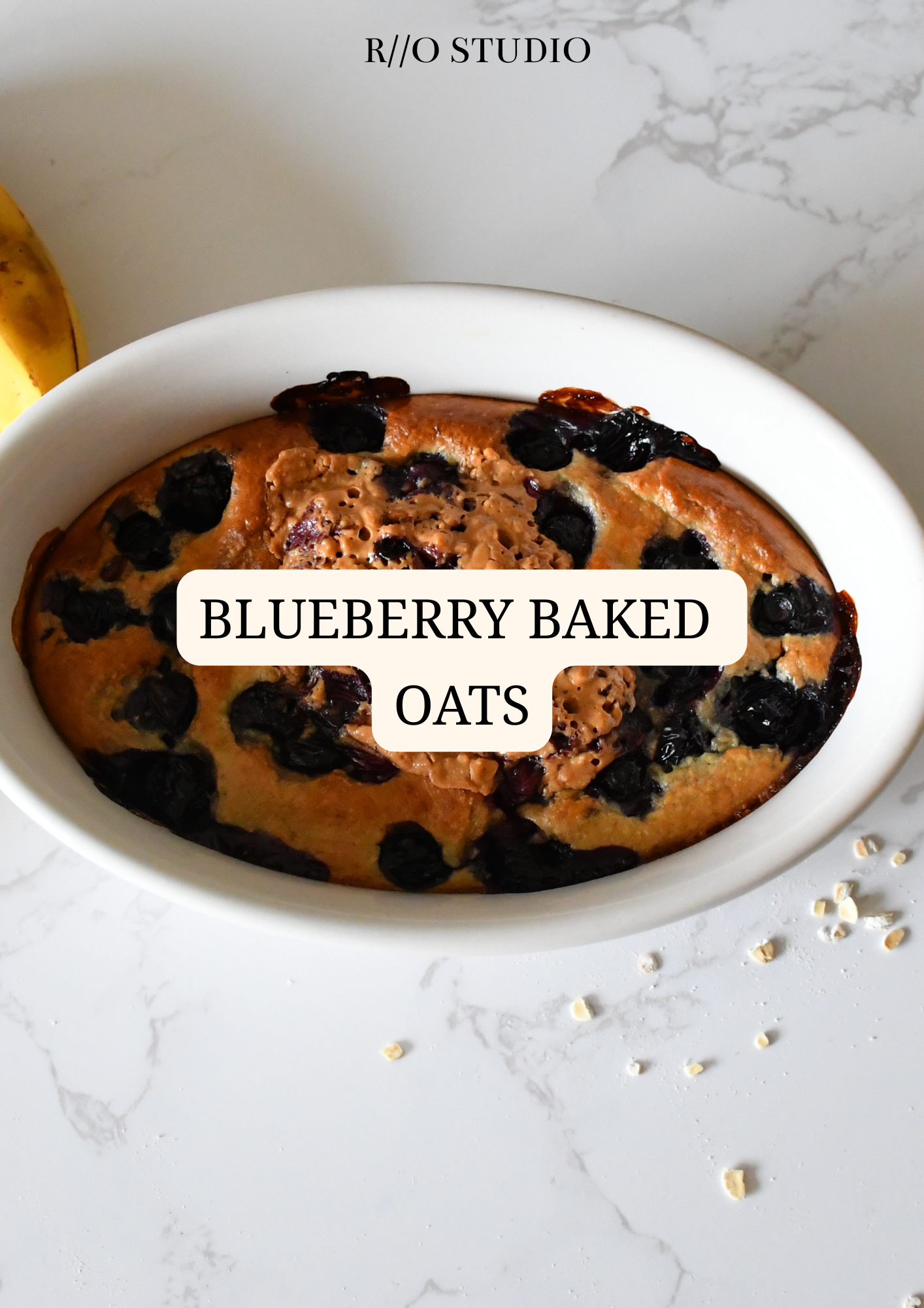 Blueberry baked oats with peanut butter and banana toppings 