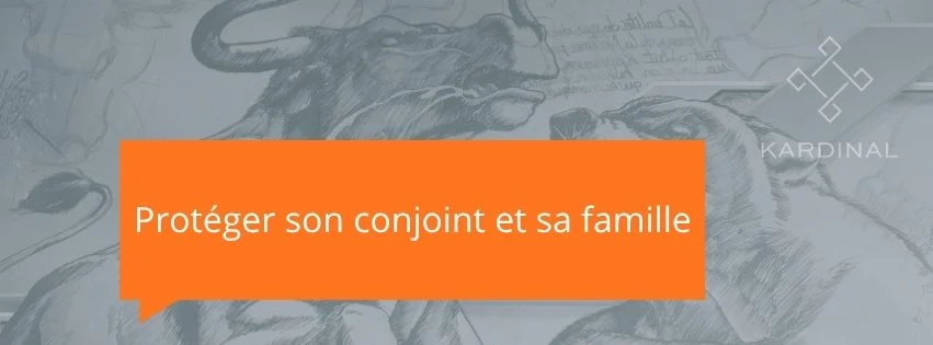 Protéger son conjoint et sa famille : régimes matrimoniaux, familles recomposées et premiers pas