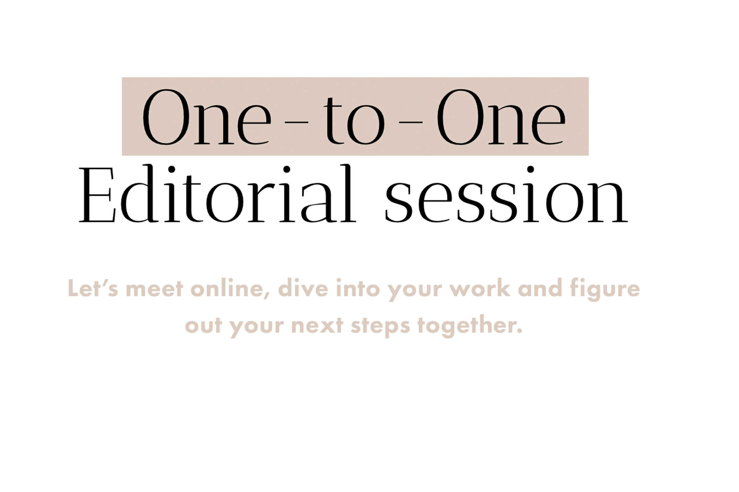 One-to-One Editorial Session - ENG or NL
