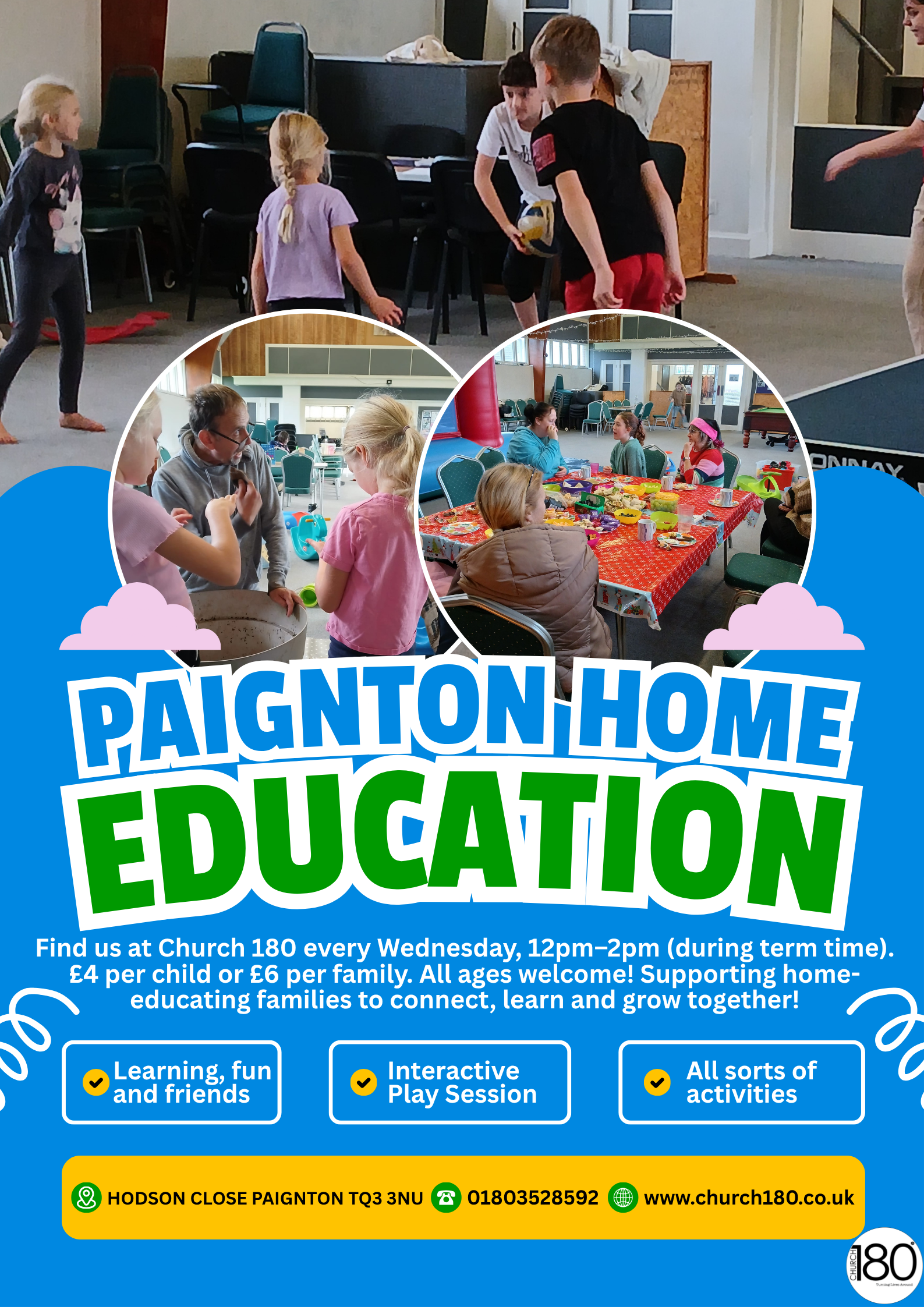 Flyer for church event titled 'Painington Home Education' with pictures of children and adults participating in activities inside a church hall, including playing, eating, and socializing, with contact information at the bottom.