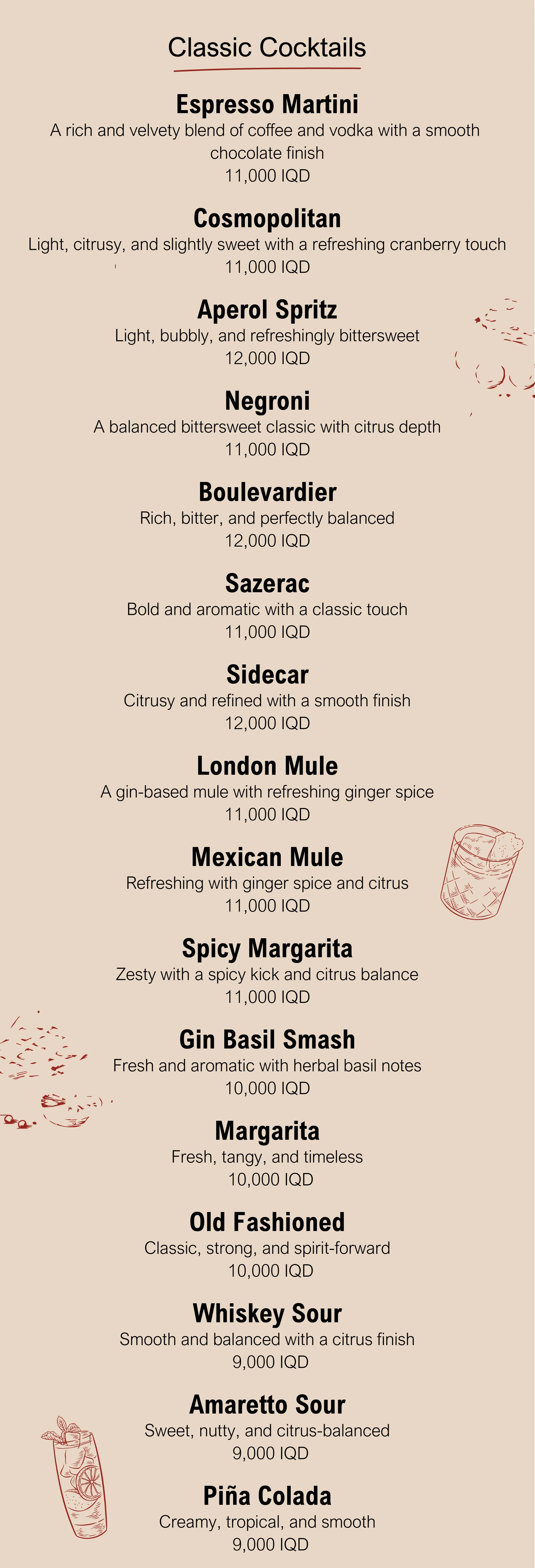 A menu titled 'Classic Cocktails' featuring various drinks with descriptions and prices in IQD, including Espresso Martini, Cosmopolitan, Aperol Spritz, Negroni, Boulevadier, Sazerac, Sidecar, London Mule, Mexican Mule, Spicy Margarita, Gin Basil Smash, Margarita, Old Fashioned, Whiskey Sour, Amaretto Sour, and Piña Colada, with decorative illustrations of cocktail glasses on the right and bottom left.