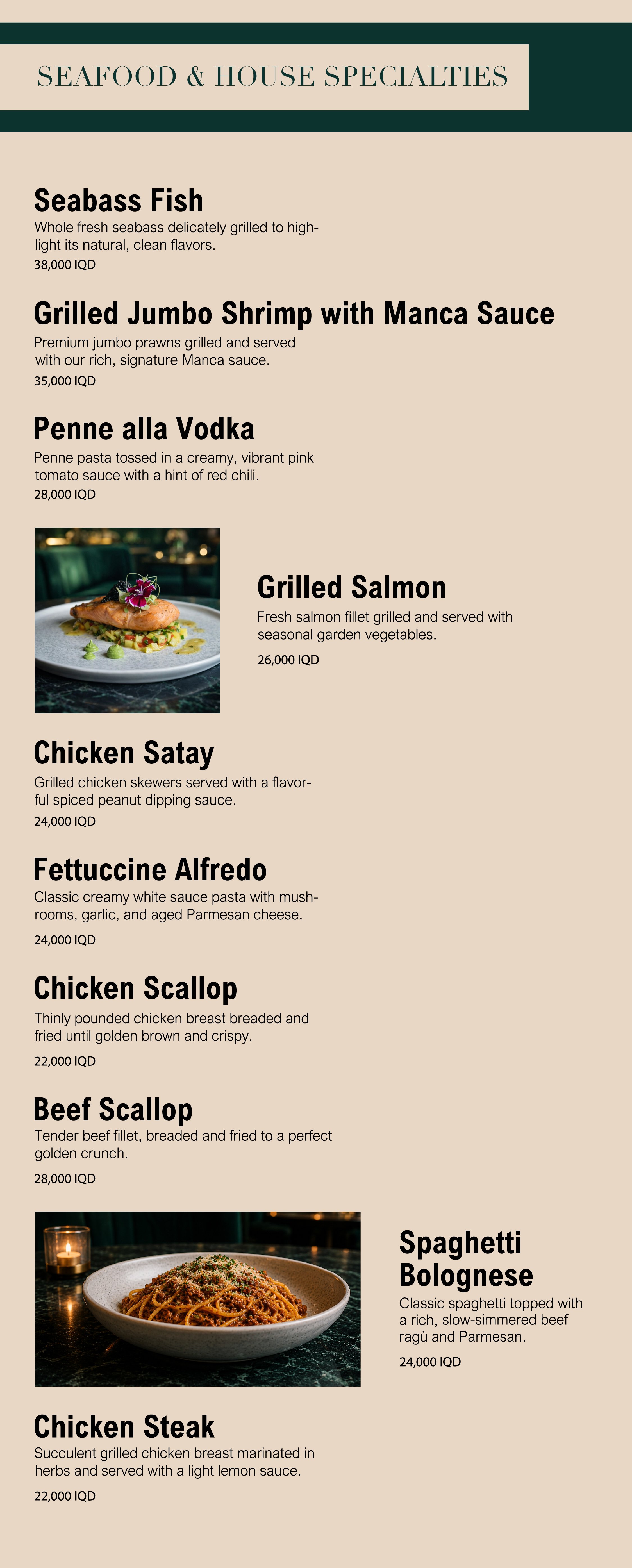Restaurant menu titled Seafood & House Specialties, listing various dishes and prices, including Seabass Fish, Grilled Jumbo Shrimp with Manca Sauce, Penne alla Vodka, Grilled Salmon, Chicken Satay, Fettuccine Alfredo, Chicken Scallop, Beef Scallop, Spaghetti Bolognese, and Chicken Steak, with two food images at the bottom showing a salmon dish and a plate of spaghetti.