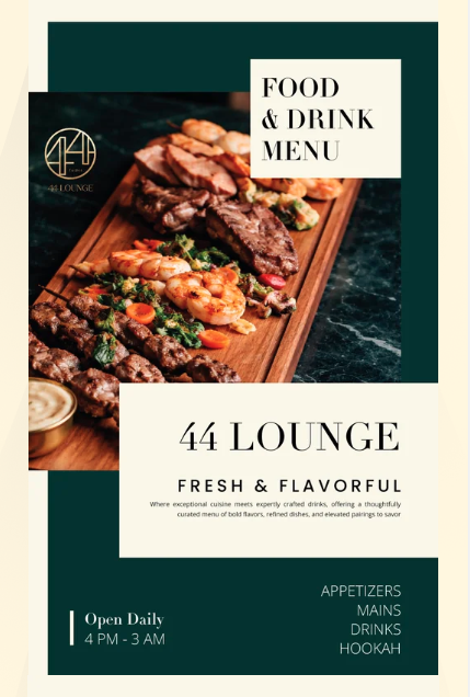 Restaurant menu featuring the 44 Lounge with dishes of grilled meats, shrimp, and vegetables displayed on a wooden platter. The menu includes food and drink options, open daily from 4 PM to 3 AM, with categories like appetizers, mains, drinks, and hookah.