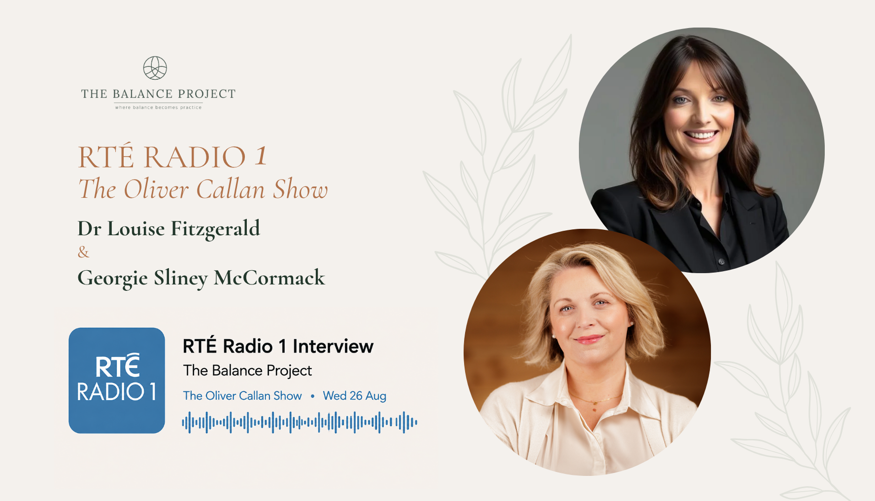 RTÉ Radio 1 Interview- 26th August