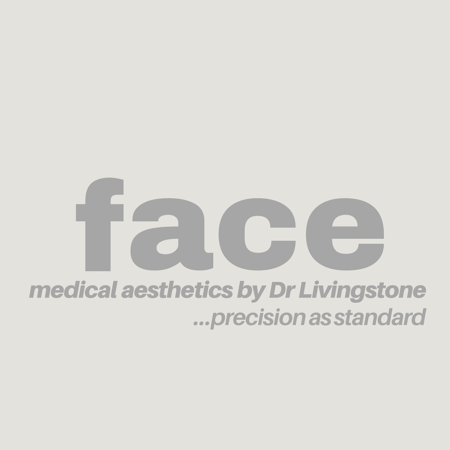 Face Medical Aesthetics by Dr Livingstone
