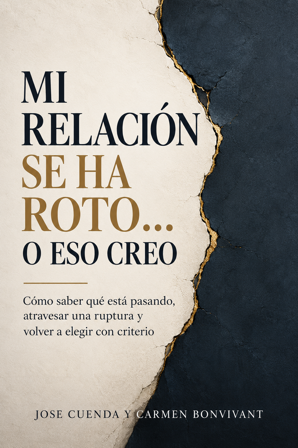 Mi relación se ha roto, o eso creo