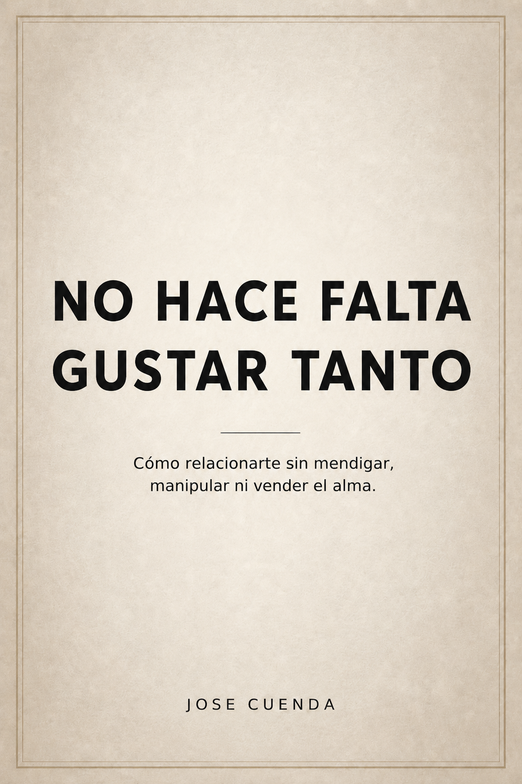 NO_HACE_FALTA_GUSTAR_TANTO.png