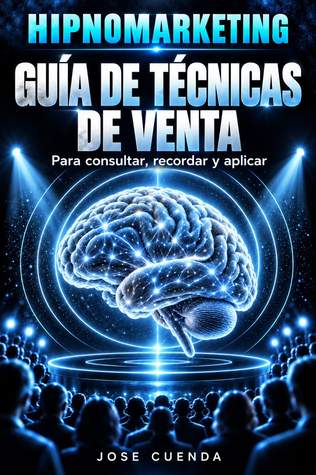Hipnomarketing · La guía de técnicas de venta