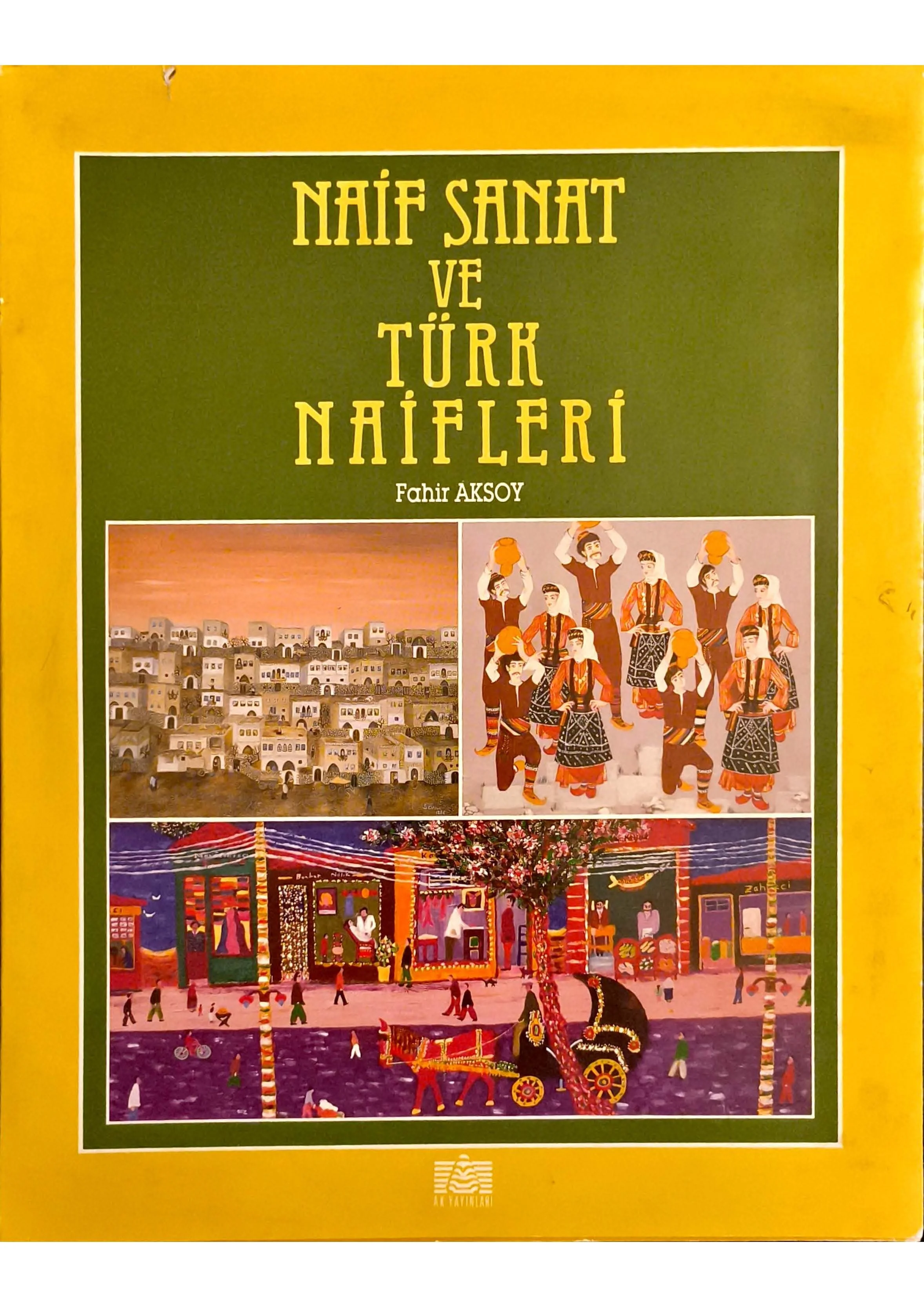 Naif Sanat ve Türk Naifleri-Fahir Aksoy_Sayfa_01.jpg