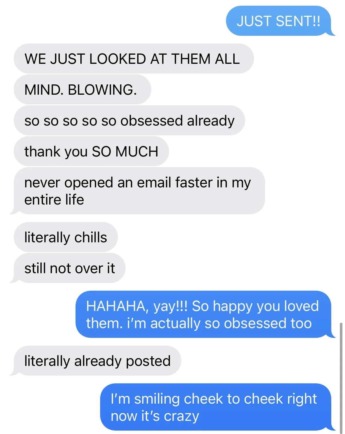 Screenshot of a text message conversation with blue and gray speech bubbles, discussing an email that was just sent and received, expressing excitement, obsession, and humor about email notifications.