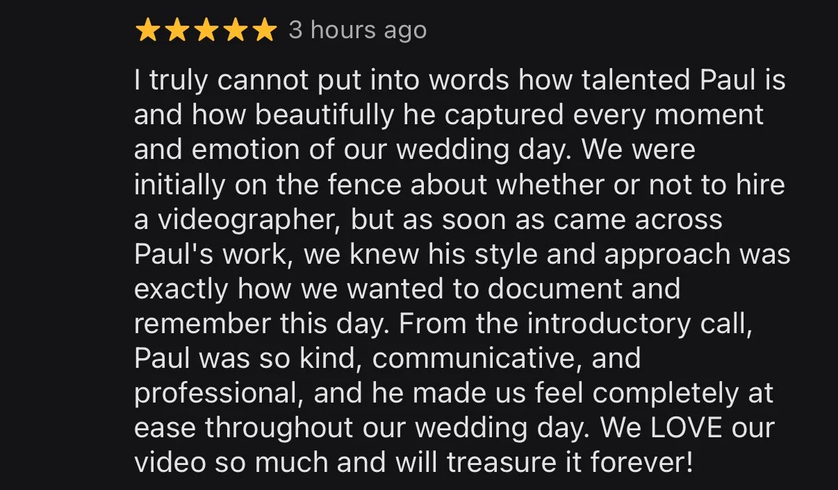 A screenshot of a 5-star review posted 3 hours ago praising Paul, a videographer, for capturing beautiful moments at a wedding, highlighting his style, professionalism, and kindness.